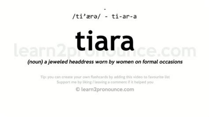 How to pronounce tiara