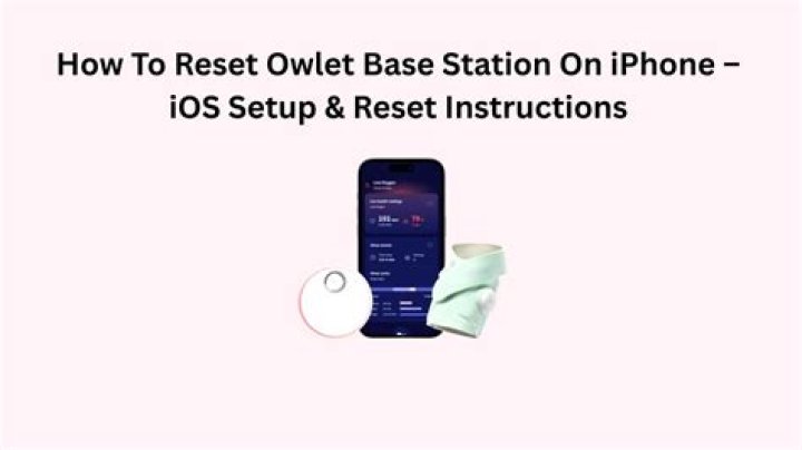 How to reset owlet base
