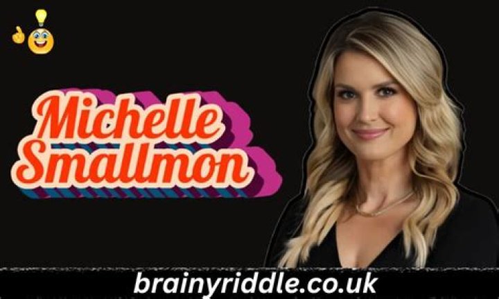 Michelle Smallmon Age & Wiki: How Old Is She? Family And Career Details