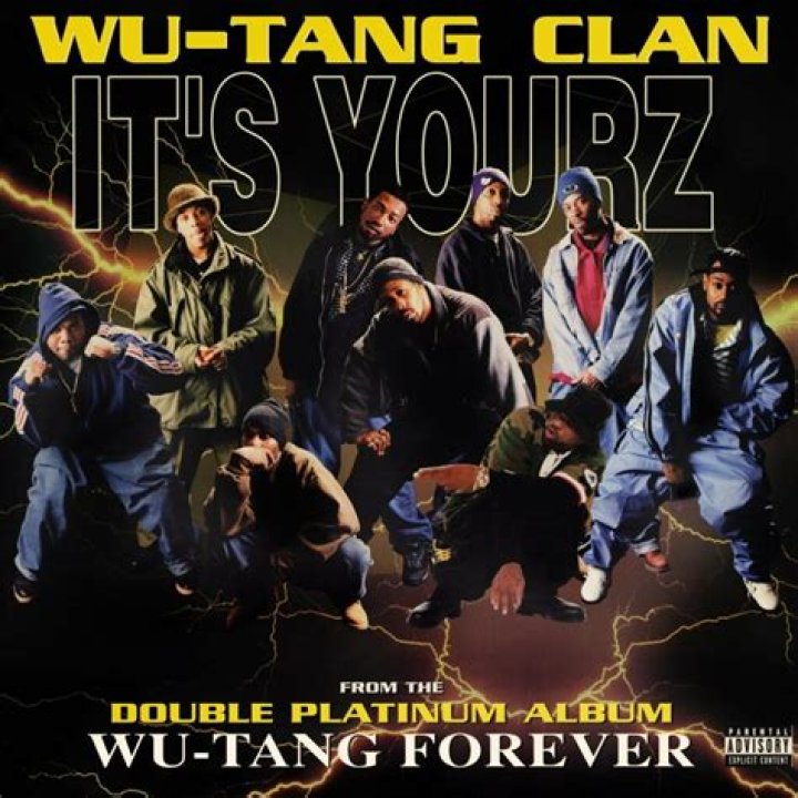 Wu-Tang Clan’s
It’s Yourz Lyrics
